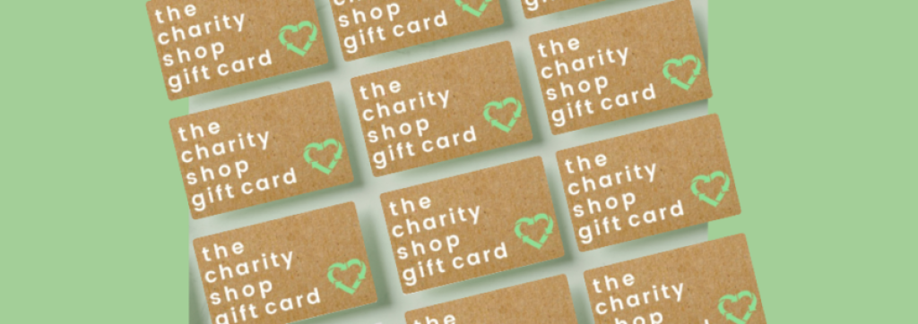 Charity Shop Gift Card.