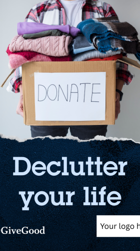 Give Good: Declutter your life